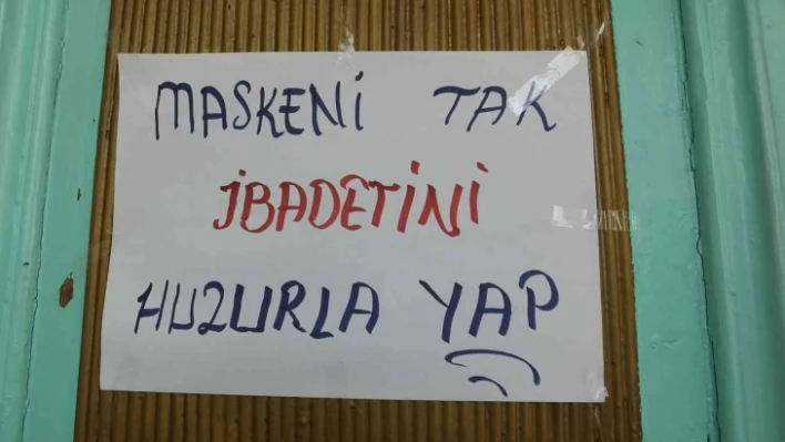 'Maskeni tak ibadetini huzurla yap'