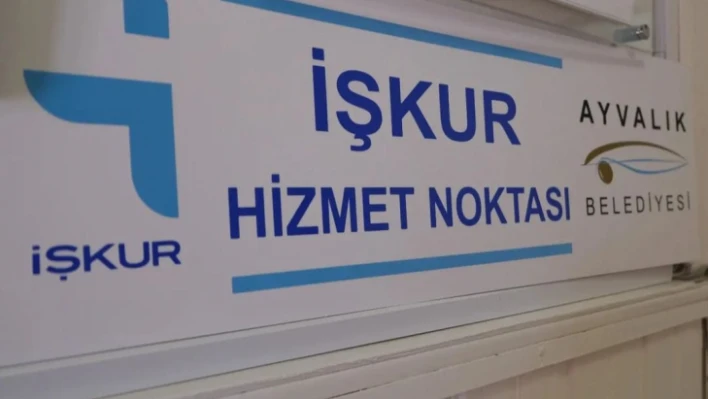 Ayvalık Belediyesi'nden İŞKUR hizmet noktası